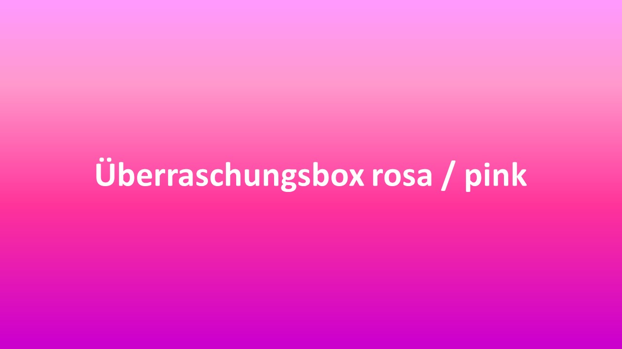 Bild von Überraschungsbox rosa / pink