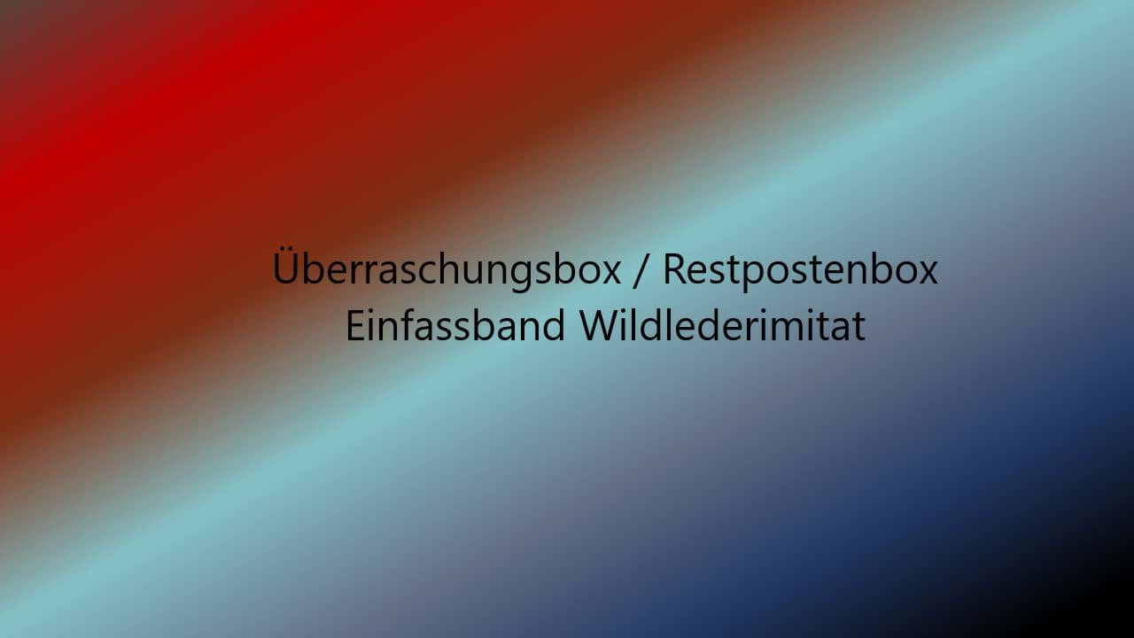 Bild von Überraschungsbox Einfassband Wildlederimitat - versch. Farben - 12m